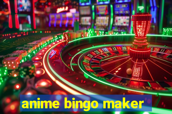 anime bingo maker